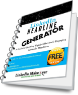 LinkedIn Headline Generator Generate a POWERFUL LinkedIn Profile in SECONDS!