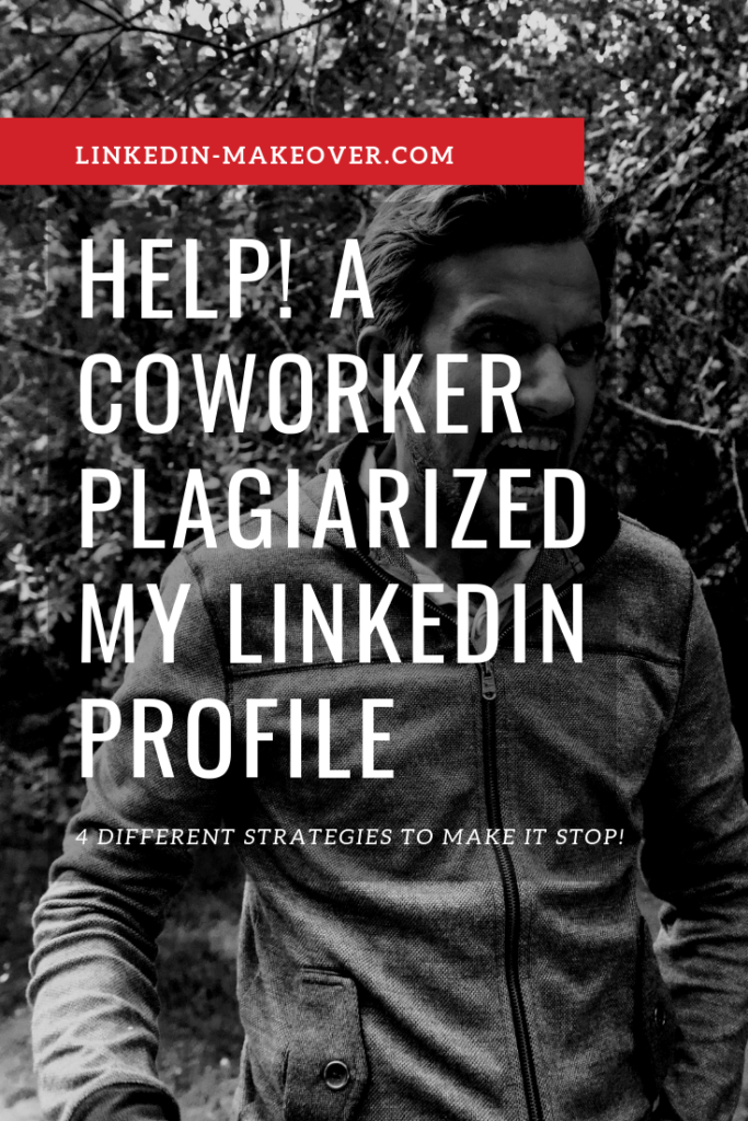A Coworker Plagiarized My LinkedIn Profile