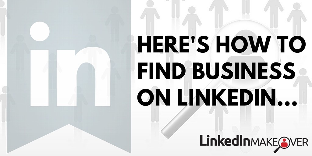 How to Find Business on LinkedIn