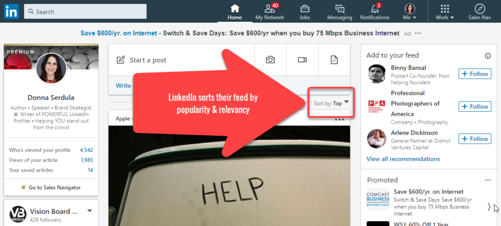 LinkedIn Posts are displayed by popularity and relevancy