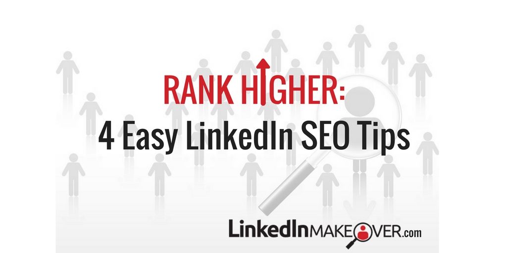 rank higher with these 4 LinkedIn SEO tips
