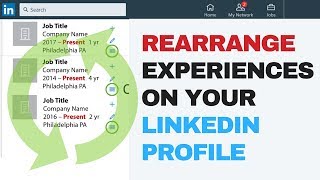 rearrange experiences on your linkedin profile