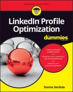LinkedIn Profile Optimization For Dummies